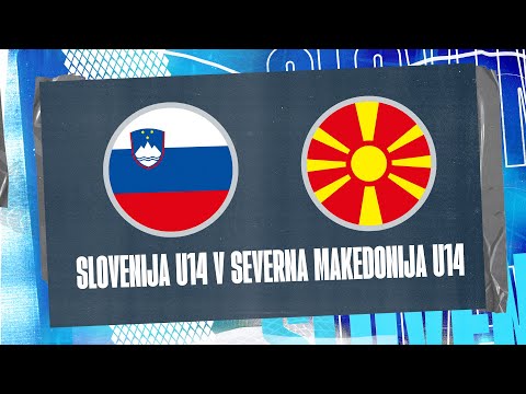 Slovenija U14 - Severna Makedonija U14 | Mednarodna prijateljska tekma | Stream