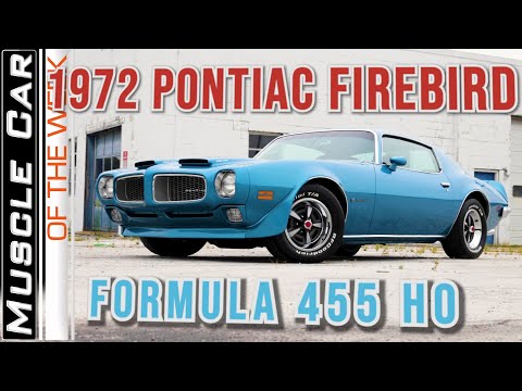 1972 Pontiac Firebird Formula 455 HO - Muscle Car Of The Week Video Episode 371
