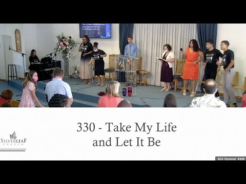 Take my Live and let it be - 330 SDA hymnal