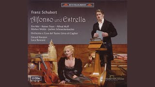 Alfonso und Estrella, D. 732: Act I: Lass dir danken fur die Gaben (A Boy, A Girl, Froila, Chorus)