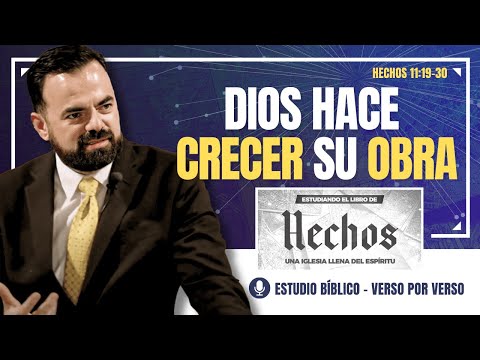 Hechos 11:19-30 | El Avance del Evangelio | Ringo Ayala