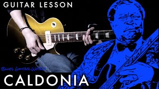 How to play - B.B. King “Caldonia” Guitar Solo &amp; Chords | Live at Montreux 1993