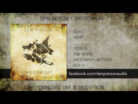 Dan Pierson - 'SHADOWPLAY' | FULL STREAM 2016 (Prog Metal/Art Rock)