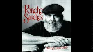 Poncho Sanchez - Raise Your Hand