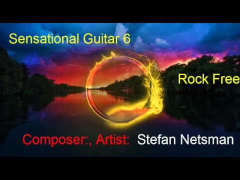 Sensational Guitar 6  ◄ComposeR-- Stefan Netsman(Music Pop, ROMANTIC,Acoustic) - Free Music