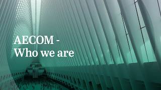 AECOM - Who We Are