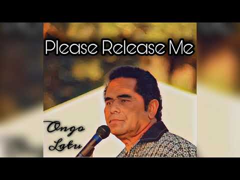 Please Release Me 🇹🇴 Ongo Latu 🇹🇴