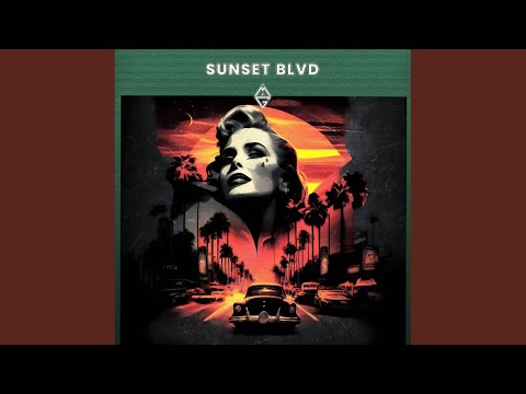 Video thumbnail for SUNSET BLVD