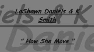 Lashawn Daniels Feat K Smith