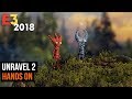 Unravel 2 Hands On