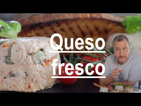 Queso Fresco Three Ways, How To Make Cheese At Home Recipe
