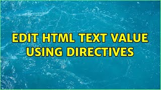 Edit html text value using directives