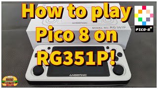 How to play PICO 8 on Anbernic RG351P!