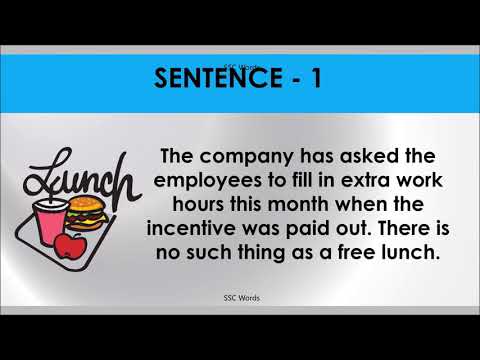 THERE’S NO SUCH THING AS A FREE LUNCH Idiom 564 # Meaning and five sentences # SSC Words