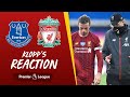 Klopp's reaction: 'I liked the intensity, but we didn't have the rhythm' | Everton vs Liverpool