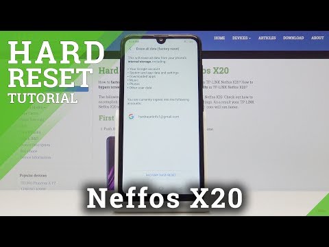 Factory Reset TP-LINK Neffos X20 - Wipe Data / Erase Storage