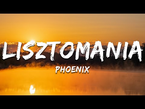 Phoenix - Lisztomania (Lyrics)