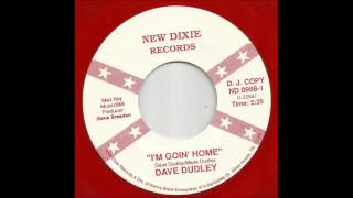 Dave Dudley - I&#39;m Goin&#39; Home