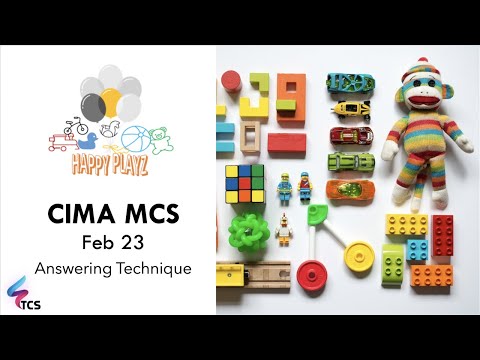 CIMA MCS February 2023 (Happy Playz) - Webinar 02: Answering Technique