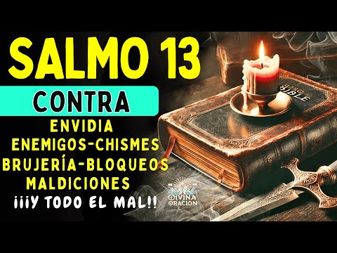 🔥PSALM 13 - POWERFUL AGAINST SPELLS, ENVY, GOSSIP, ENEMIES, AND CURSES