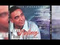 Elvis Martinez - Tu me perteneces (Audio Oficial) álbum Musical Tres Palabras - 2002