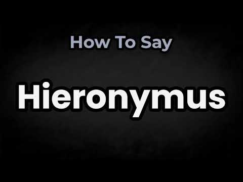 How To Pronounce Hieronymus? (CORRECTLY) Meaning & Pronunciation