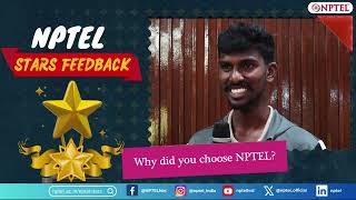 NPTEL acted as a bridge to connect me with IIT Professors, and learn subjects in-depth | NPTEL Stars