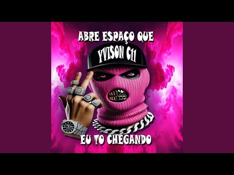 Abre Espaço Que Eu Tou Chegando