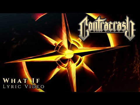 What If (Lyric Video) [HD] | Contracrash
