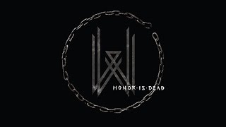 Wovenwar "Honor Is Dead" (FULL ALBUM)