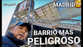 BARRIOS INSEGUROS DE MADRID