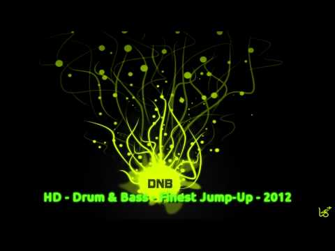 HD - Drum & Bass - Finest Jump-Up - 2012