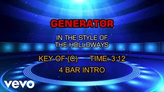 The Holloways - Generator (Karaoke)