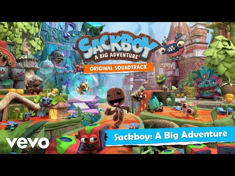 Sackboy: A Big Adventure | Sackboy: A Big Adventure (Original Soundtrack)