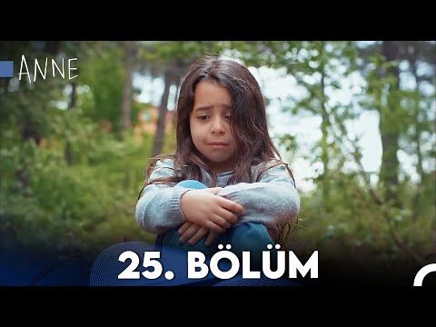 Anne 25. Bölüm HD