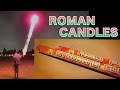 Roman Candle Fireworks