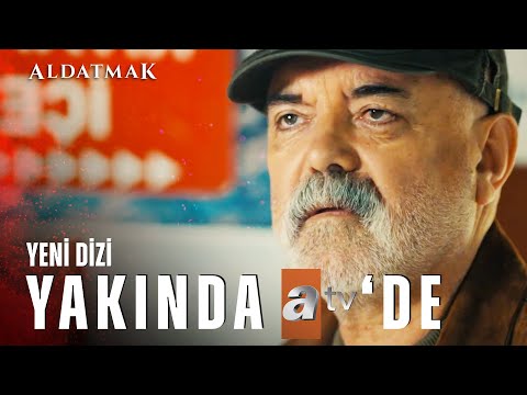 Aldatmak İlk Teaser | ''Mutluluk Aramakla Bulunmaz, Mutluluğu Kendimiz Yaratırız'' - Yakında atv'de