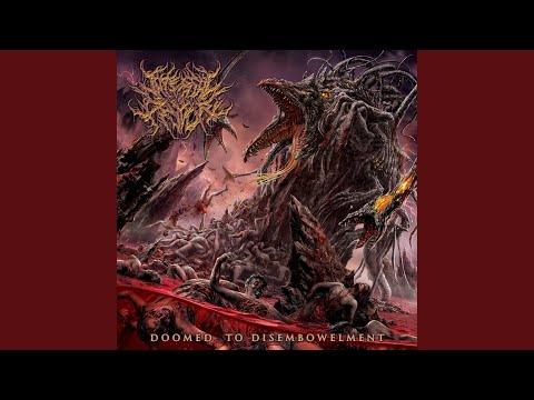 Doomed to Disembowelment