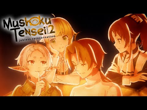 Mushoku Tensei: Jobless Reincarnation Season 2 Part 2 - Ending | Mamoritai Mono