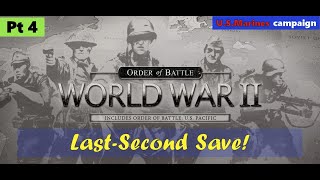 ⏱️ Last-Second Save! Order of Battle U.S. Marines Pt 4 | Patrik