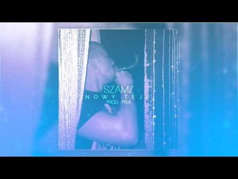 Szamz "Nowy Tejp" prod. by Pixa
