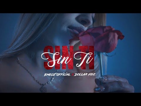 SIN TI/VIDEO OFFICIAL/ EMECE X @DollarOficial #falsafamilia #rap #rapmexicano 