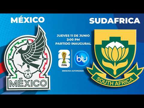 🔴 EN VIVO 🔴 MÉXICO VS SUDAFRICA | COPA MUNDIAL DE LA FIFA | FECHA 1| GRUPO A