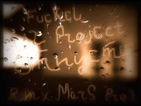 FucKeL ft. Liz Project - Отпусти (Rmx. MarS Prod.)