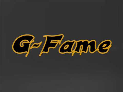 G-Fame / mehr fame