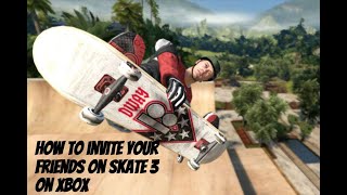 How to invite your friends on skate 3 on Xbox tutorial