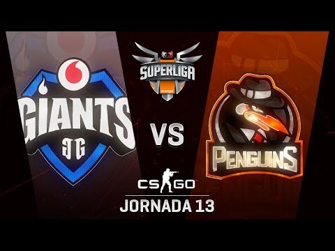 VODAFONE GIANTS VS PENGUINS - MAPA 1 - SUPERLIGA ORANGE - #SUPERLIGAORANGECSGO13