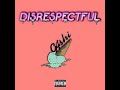 GASHI DISRESPECTFUL Instrumental Prod By Jezrik