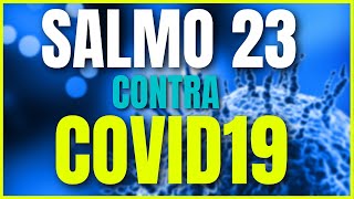 ORAO CONTRA A PANDEMIA SALMO 23 #8 e contra Covid-19