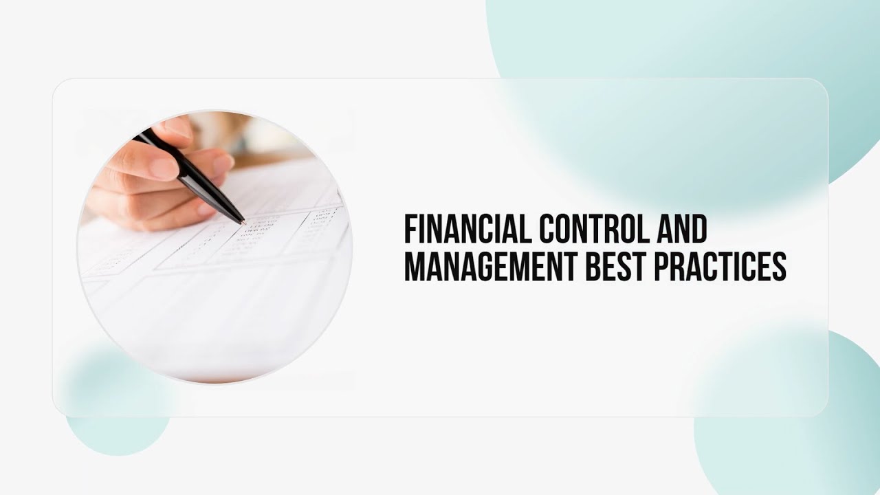 Financial Control and Management Best Practices